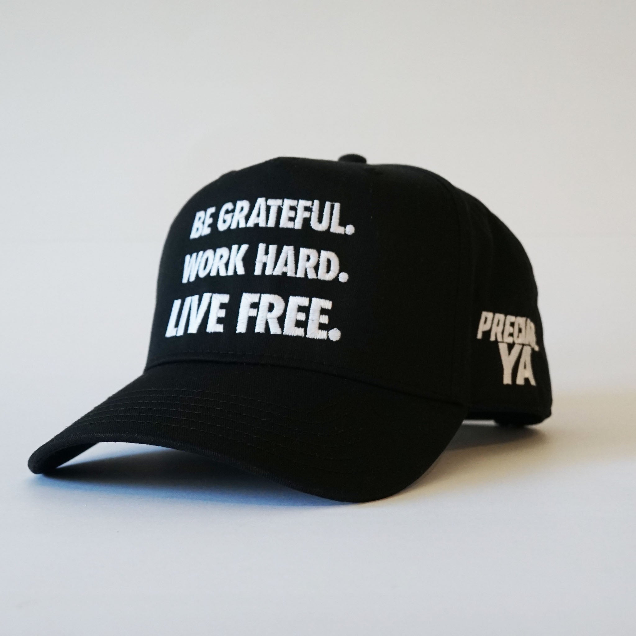 "Be Grateful. Work Hard. Live Free." Snapback Black